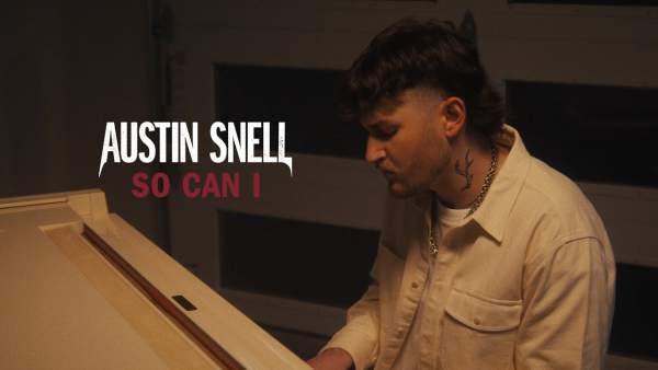 So Can I Lyrics - Austin Snell