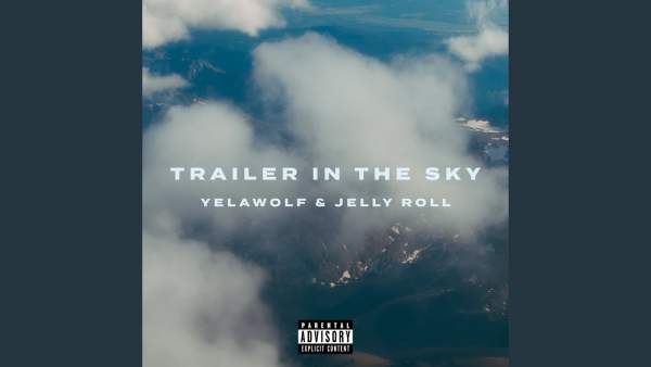 Trailer In The Sky Lyrics - Yelawolf