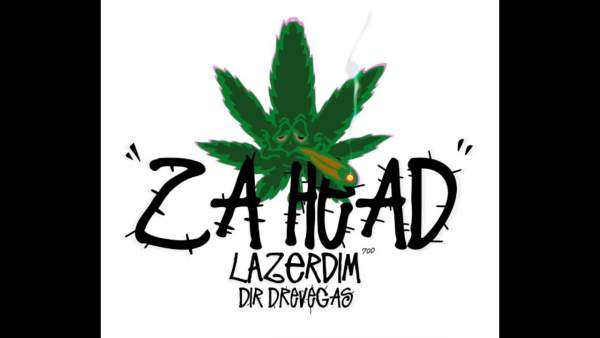 Za Head Lyrics - LAZER DIM 700