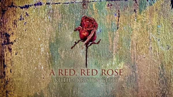A Red, Red Rose Lyrics - Keith