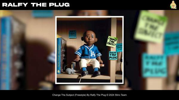 Change The Subject (Freestyle) Lyrics - Ralfy the Plug