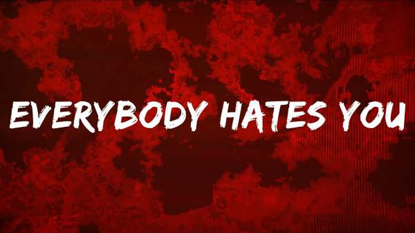 Everybody Hates You Lyrics - Citizen Soldier