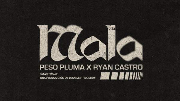 MALA LYRICS - PESO PLUMA