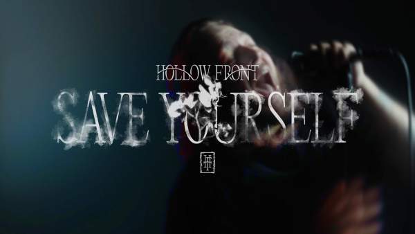 Save Yourself Lyrics - Hollow Front