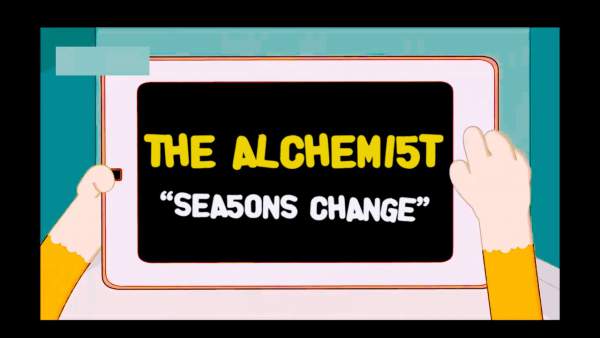 Seasons Change Lyrics - The Alchemist