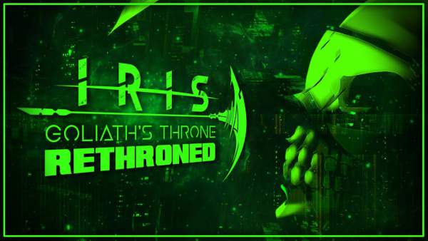 Goliath's Throne: Rethroned Lyrics - IRIS