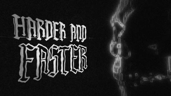 Harder & Faster Lyrics - S3RL