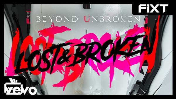 Lost And Broken Lyrics - Beyond Unbroken