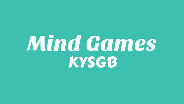 Mind Games Lyrics - KYSGB