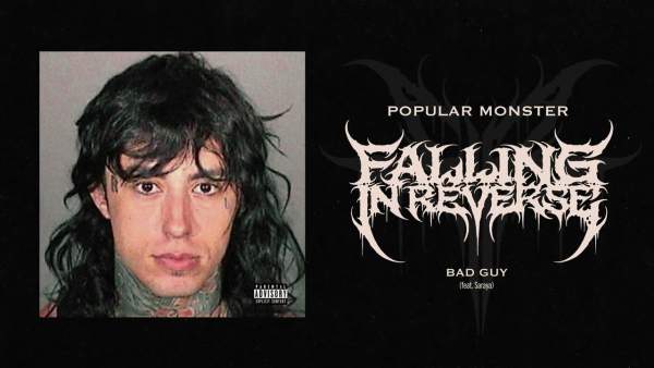 BAD GUY LYRICS - FALLING IN REVERSE