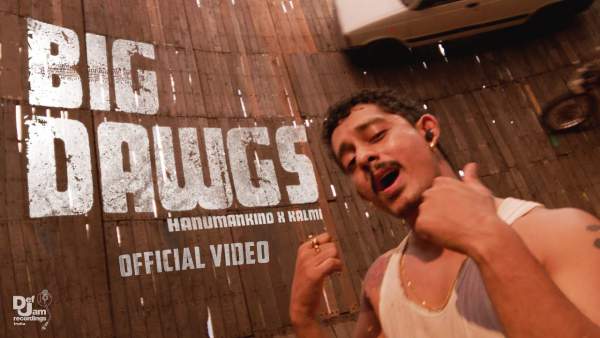 BIG DAWGS LYRICS - HANUMANKIND, KALMI