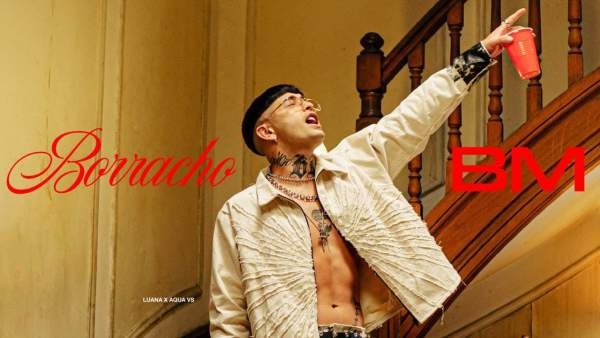 BORRACHO LYRICS (ENGLISH TRANSLATION) - BM