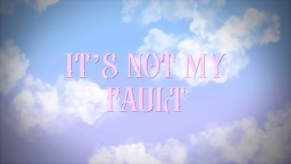 It’s not my fault (It’s yours) Lyrics - Jazmin Bean