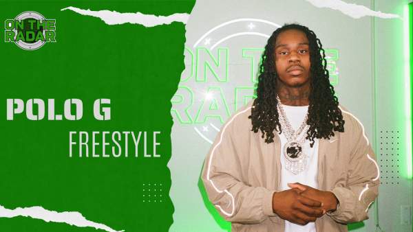 On The Radar Freestyle Lyrics - Polo G