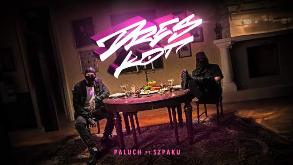 DresKot Lyrics (English Translation) - Paluch