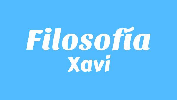 Filosofía Lyrics - Xavi