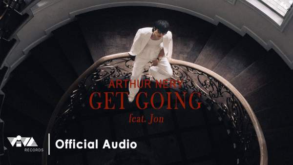 Get Going Lyrics - Arthur Nery