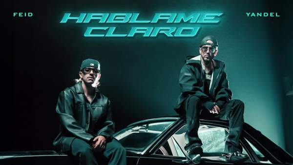Háblame Claro Lyrics (English Translation) - Yandel, Feid