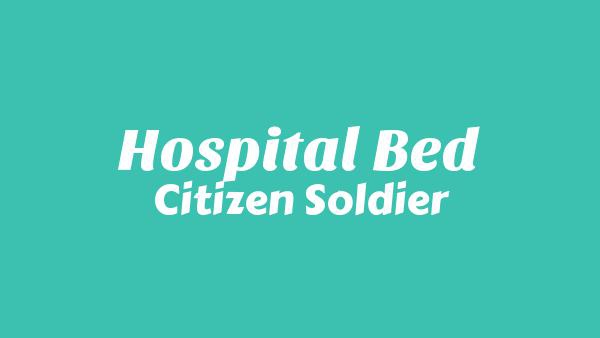 Hospital Bed Lyrics - Citizen Soldier