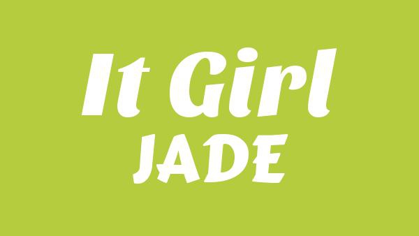 It Girl Lyrics - JADE