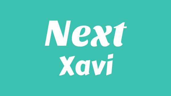 Next Lyrics - Xavi