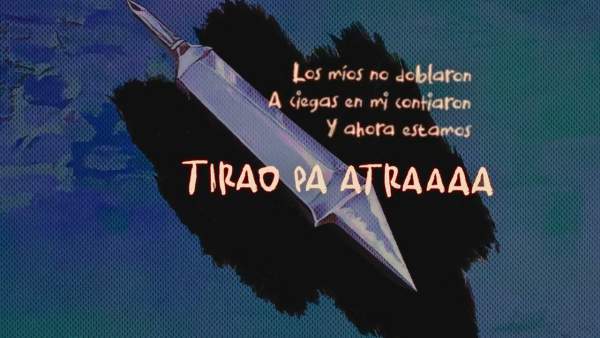 Tirao Pa Tra Lyrics - Chencho Corleone
