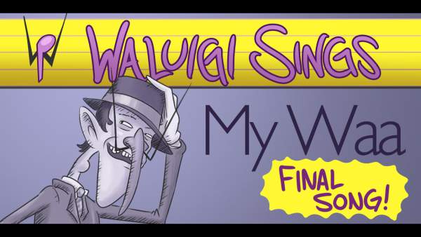 Waluigi Sings FINALE: "My Waa" Lyrics - BitFinity (Matthew Taranto)