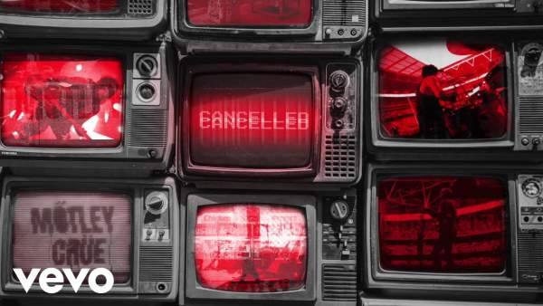 Cancelled Lyrics - Mötley Crüe