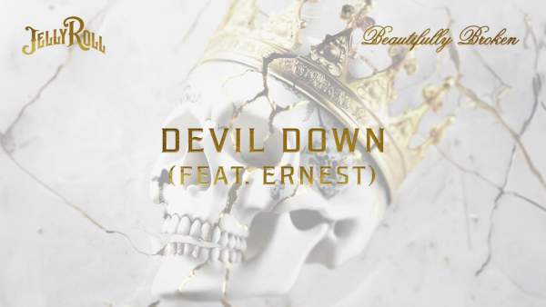 Devil Down Lyrics - Jelly Roll, Ernest