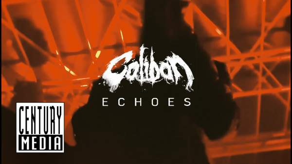Echoes Lyrics - Caliban