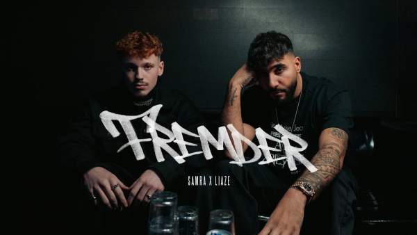 Fremder Lyrics - Samra & Liaze