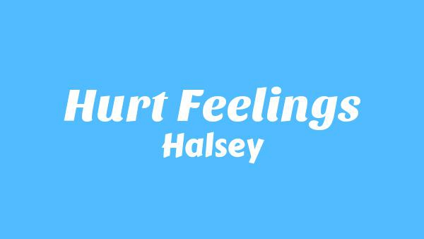 Hurt Feelings Lyrics - Halsey