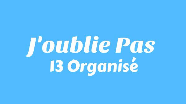 J'oublie pas Lyrics - 13 Organisé