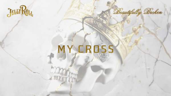 My Cross Lyrics - Jelly Roll