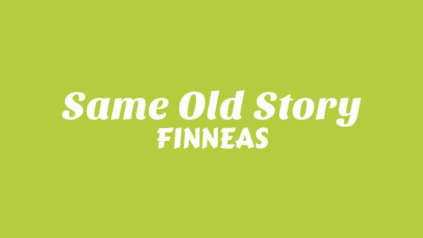 Same Old Story Lyrics - FINNEAS