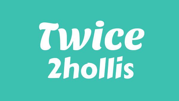Twice Lyrics - 2hollis