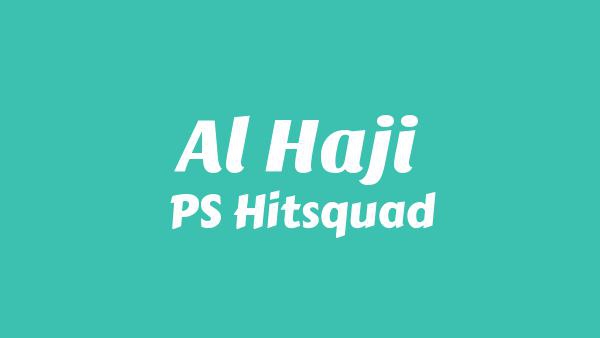 Al Haji Lyrics - PS Hitsquad