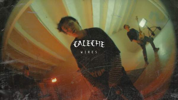 Caleche Lyrics - Wires