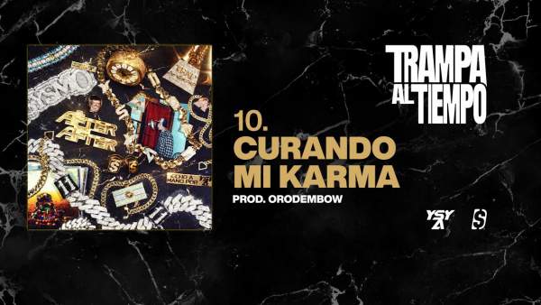 CURANDO MI KARMA Lyrics - YSY A