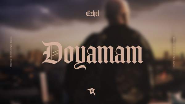 Doyamam Lyrics - Ezhel