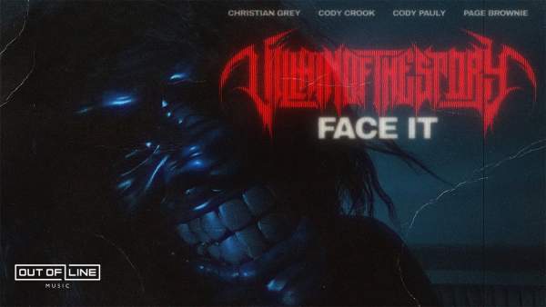Face It Lyrics - Villain of the Story