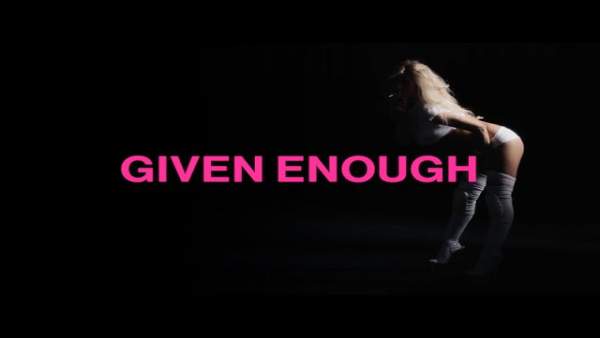 GIVEN ENOUGH Lyrics - Nessa Barrett