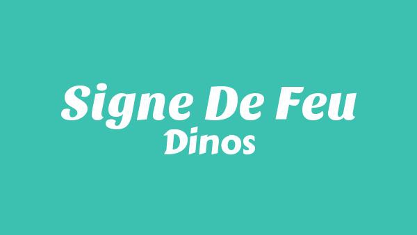 SIGNE DE FEU Lyrics - Dinos