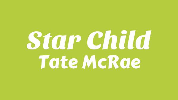 Star Child Lyrics - Tate McRae