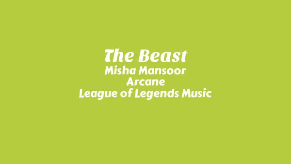 The Beast Lyrics - Misha Mansoor, Arcane