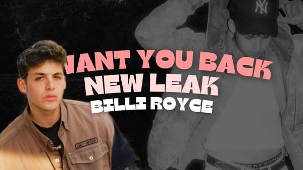 Want You Back Lyrics - Billi Royce