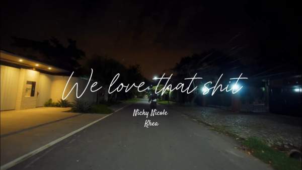 We Love That Shit Lyrics (English Translation) - NICKI NICOLE