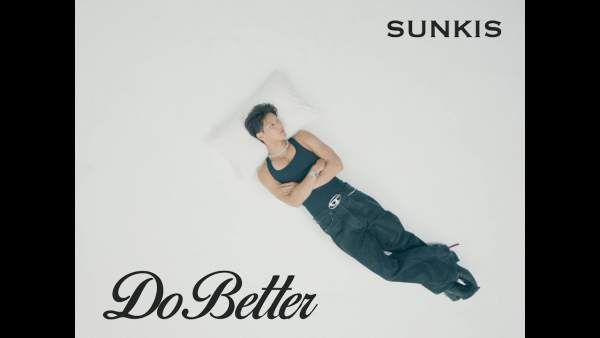 Do Better Lyrics - sunkis