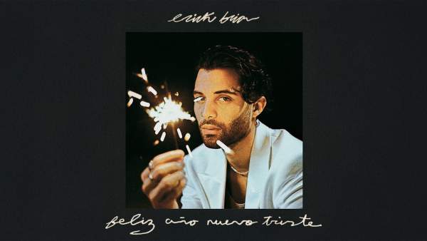 Feliz Año Nuevo Triste Lyrics (English Translation) - Erick Brian
