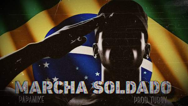 Marcha Soldado Lyrics - PapaMike